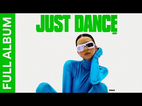 INNA - Just Dance | Full Album 2023 (#DQH2)