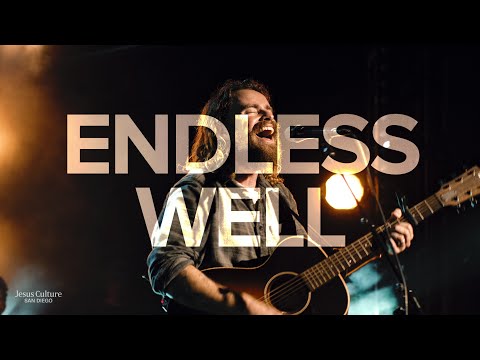 Jesus Culture San Diego - Worship Moment with Brett Miller - Endless Well