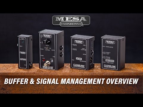 MESA/Boogie Buffers and Signal Management Overview