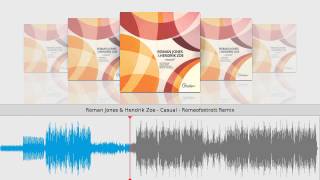 Roman Jones & Hendrik Zoe - Casual - Romeofoxtrott Remix