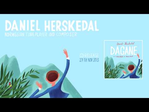 Daniel Herskedal - Teaser