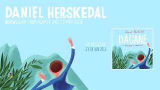 Daniel Herskedal - Teaser