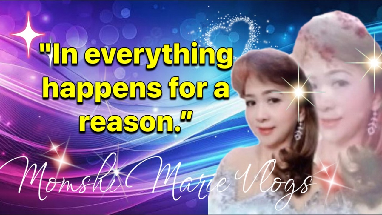 IN EVERYTHING HAPPENS FOR A REASON