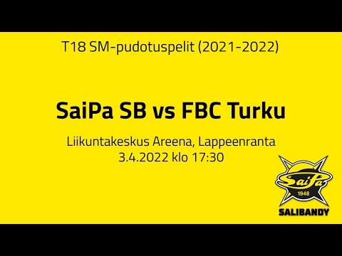 T18: SaiPa SB vs FBC Turku, SM-pudotuspelit, 3.4.2022