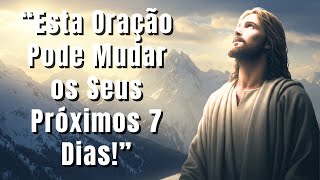 ???? Descubra a Oração Poderosa para Iniciar a Semana com Sucesso Garantido! ????