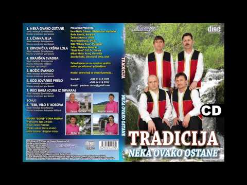 Tradicija - Licanka Jela - (Audio 2012)