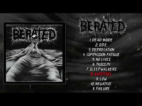 Berated - s/t FULL EP (2019 - Grindcore / Powerviolence)