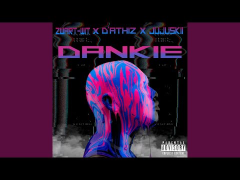 Dankie (feat. D'Athiz & Jujuskii)