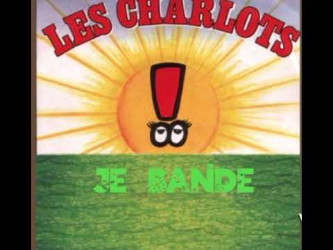 LES CHARLOTS JE BANDE