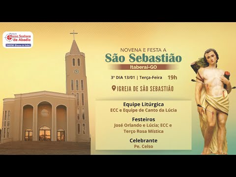 Festa à São Sebastião | 3ª noite da novena (Terça-Feira, 13/01/2026) 19h