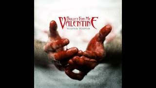 Bullet For My Valentine - Leech