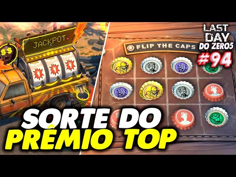 SORTE DO PRÊMIO TOP NA CAÇA NIQUEL - LAST DAY DO ZERO 5 #94