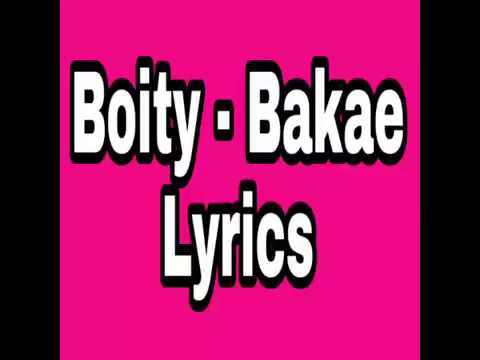Boity- Bakae Lyrics
