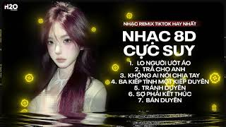 Download lagu Nhạc 8D Remix Cực Suy - Lo Người Ướt Áo x Đoạn Tuyệt Nàng Đi, Trả Cho Anh, Không Ai Nói Chia Tay mp3