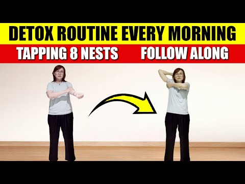Detox your Body by Tapping the 8 Nests Today! (Follow Along)