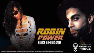 Robin Power Talks Life, Carmen Electra, Graffiti Bridge and the Mack of Paisley Park Prince.