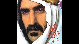The Sheik Yerbouti Tango | Frank Zappa | 1979 | Sheik Yerbouti | 2015 Zappa Records