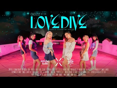 IVE (아이브) 'LOVE DIVE' - Dance Cover | SIRIUS x NORIAKI ISOBE | Philippines
