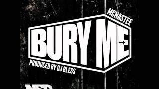 McNastee - Bury Me prod. by Sutter Kain