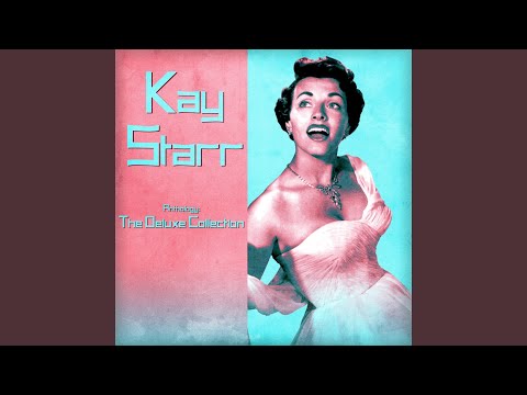 I Got It Bad (and That Ain't Good) - Kay Starr