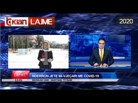 Edicioni i Lajmeve Tv Klan 18 mars 2020, ora 12:00