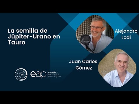 Alejandro Lodi: La semilla de Júpiter-Urano en Tauro. Escuela de ...