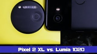 Google Pixel 2 XL vs Nokia Lumia 1020: Camera Comparison