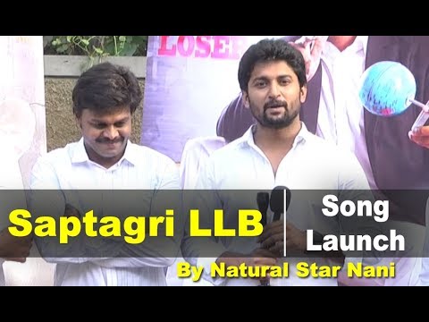 Sapthagiri LLB Song Launch By Nani