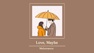 Download lagu [Vietsub] Love, Maybe (사랑인가 봐) - ♪ Melomance (멜로망스) | A Business Proposal OST mp3