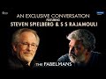 An Exclusive Conversation of Steven Spielberg & S S Rajamouli | The Fabelmans In Cinemas Now