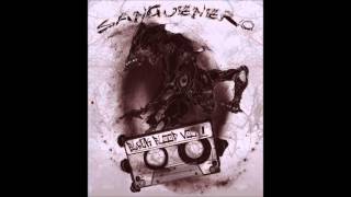 SANGUENERO - BLACK BLOOD VOL.1 [FULL ALBUM]