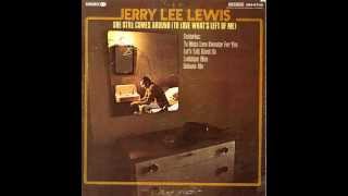 Jerry Lee Lewis "There Stands The Glass"
