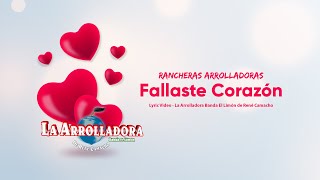 Fallaste Corazon Lyrics English Translation