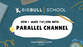 How I made ₹47,396 in banknifty with — parallel channel price action trading strategy