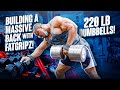 BUILDING A MASSIVE BACK WITH FATGRIPZ! + 220 LB DUMBBELL ROWS