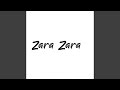 Zara Zara