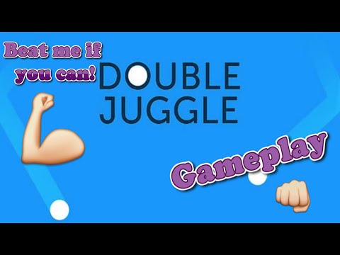 Double Juggle iOS Gameplay - That SCORE Beat Me If You Can!