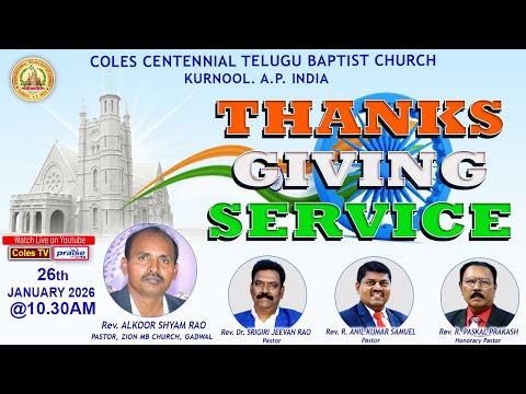 COLES CHURCH, KURNOOL - C. C. Church THANGS GIVING SERVICE at 10.30am On 26/01/2026
