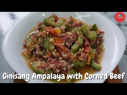 Ginisang Ampalaya with Corned Beef! (Sauteed Bitter...
