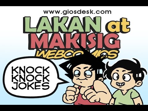 Knock Knock jokes with Lakan at Makisig