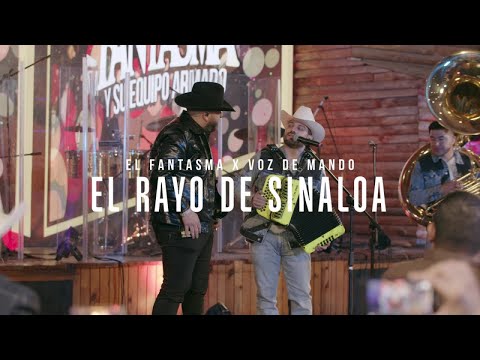 El Fantasma, Voz De Mando - El Rayo De Sinaloa/La Vida Recia