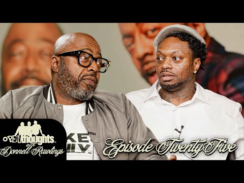 Open Thoughts with Donnell Rawlings… 