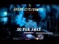 Avenged Sevenfold - So Far Away (Official ...