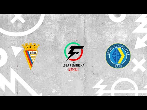 Liga Feminina Placard | Resumo | Atlético CP 1 - 6 GCR Nun'Álvares | Jornada 2