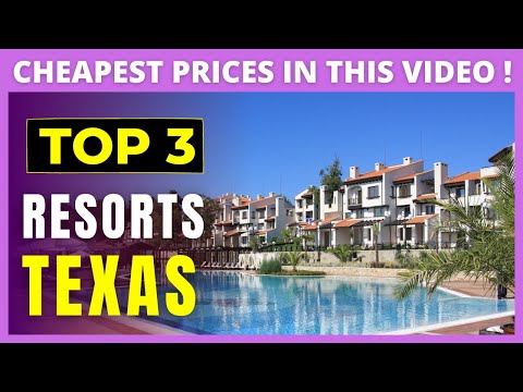 Best Resorts Texas | Romantic hotels in Texas hill country | Lowest rates here !