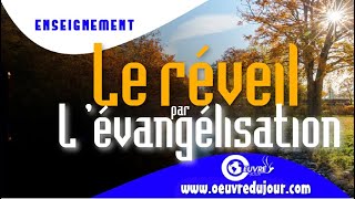 Le réveil par L ‘évangélisation