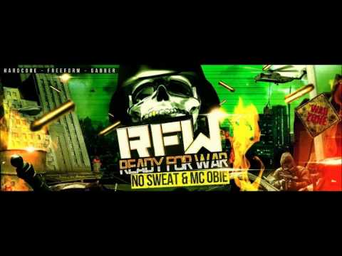 DJ No Sweat & MC Obie - Ready For War - Studio Mix 2012