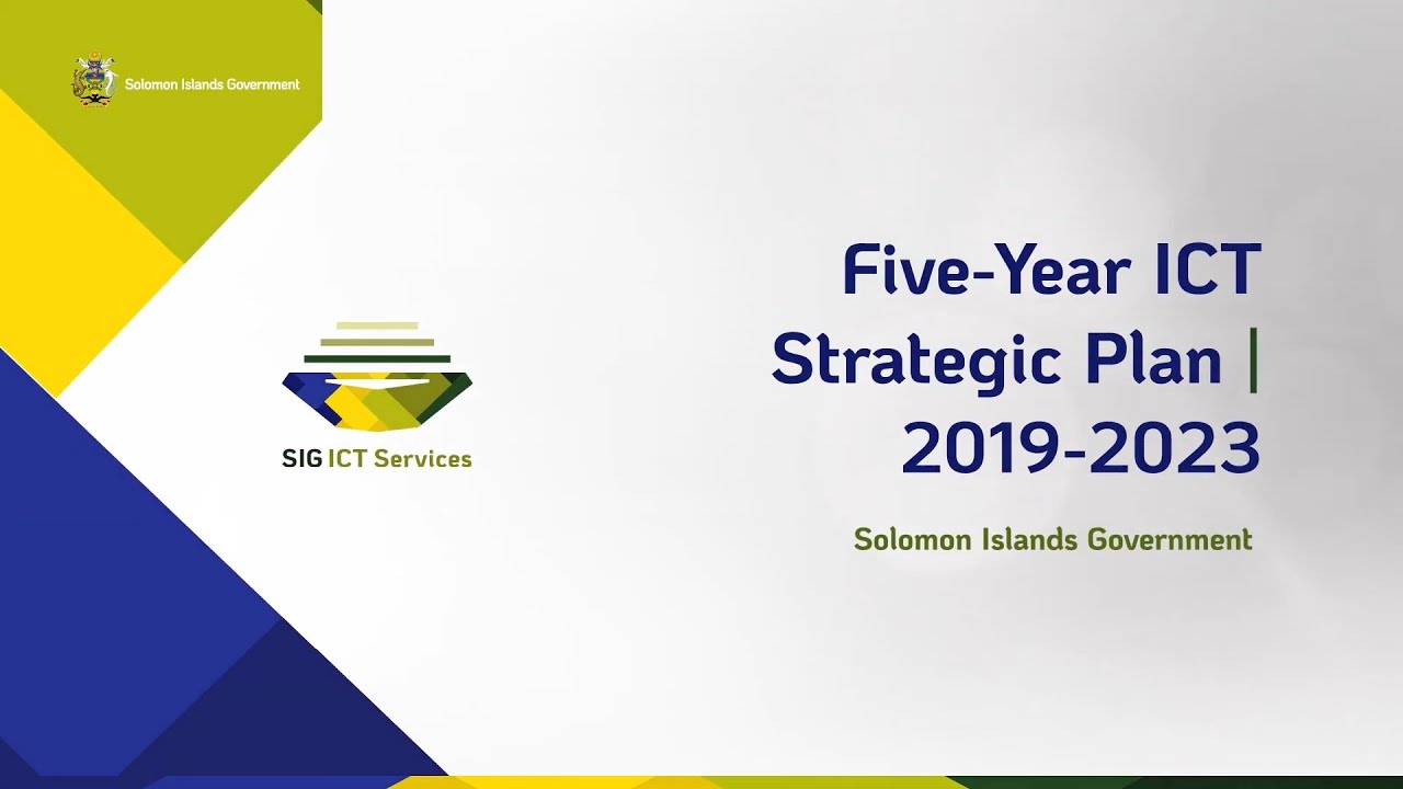 Five-Year ICT Strategic Plan | 2019 - 2023