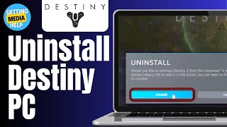 How To Uninstall Destiny 2 From Your PC | Quick & Easy Guide 2024
