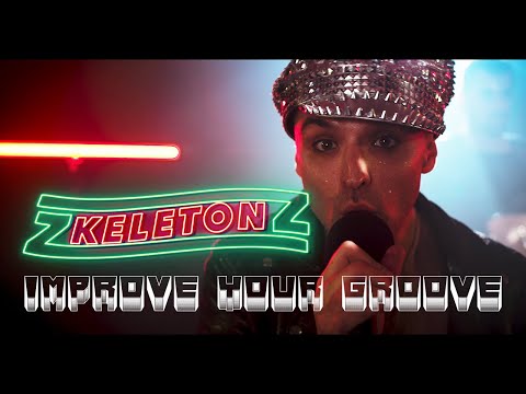 Zkeletonz - IMPROVE YOUR GROOVE (official video)